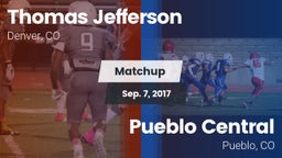 Matchup: Thomas Jefferson vs. Pueblo Central  2017