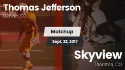 Matchup: Thomas Jefferson vs. Skyview  2017