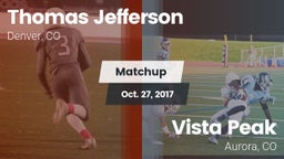 Matchup: Thomas Jefferson vs. Vista Peak  2017