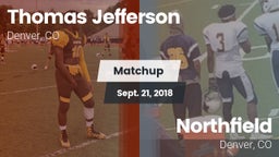 Matchup: Thomas Jefferson vs. Northfield  2018