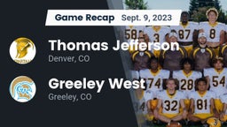 Recap: Thomas Jefferson  vs. Greeley West  2023