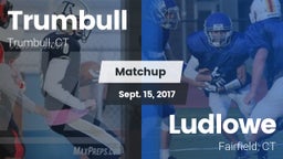 Matchup: Trumbull vs. Ludlowe  2017