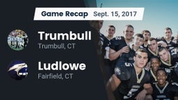 Recap: Trumbull  vs. Ludlowe  2017