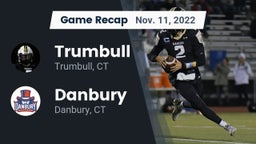 Recap: Trumbull  vs. Danbury  2022