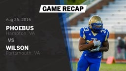 Recap: Phoebus  vs. Wilson  2016