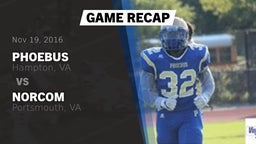 Recap: Phoebus  vs. Norcom  2016