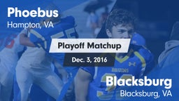Matchup: Phoebus vs. Blacksburg  2016