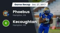 Recap: Phoebus  vs. Kecoughtan  2017