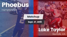 Matchup: Phoebus vs. Lake Taylor  2018