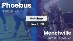 Matchup: Phoebus vs. Menchville  2018