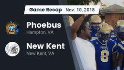 Recap: Phoebus  vs. New Kent  2018