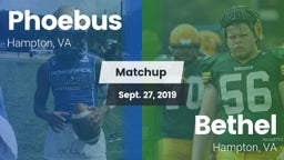 Matchup: Phoebus vs. Bethel  2019
