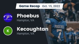 Recap: Phoebus  vs. Kecoughtan  2022