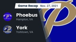 Recap: Phoebus  vs. York  2021