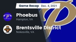 Recap: Phoebus  vs. Brentsville District  2021