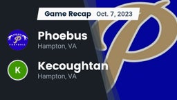 Recap: Phoebus  vs. Kecoughtan  2023