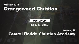 Matchup: Orangewood Christian vs. Central Florida Christian Academy  2016