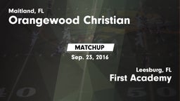 Matchup: Orangewood Christian vs. First Academy  2016