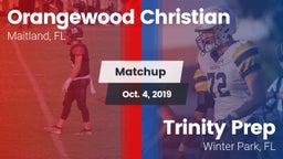 Matchup: Orangewood Christian vs. Trinity Prep  2019