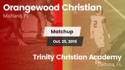 Matchup: Orangewood Christian vs. Trinity Christian Academy  2019