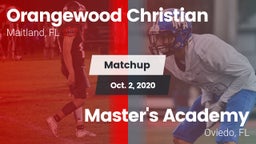 Matchup: Orangewood Christian vs. Master's Academy  2020