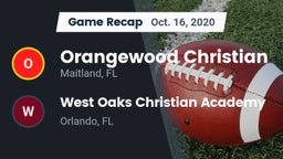 Recap: Orangewood Christian  vs. West Oaks Christian Academy 2020