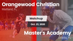 Matchup: Orangewood Christian vs. Master's Academy  2020