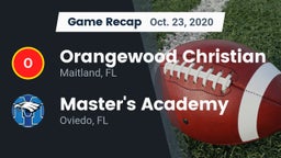 Recap: Orangewood Christian  vs. Master's Academy  2020