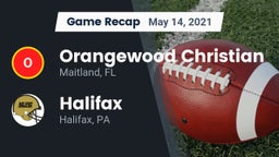 Recap: Orangewood Christian  vs. Halifax  2021