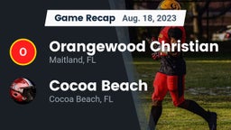 Recap: Orangewood Christian  vs. Cocoa Beach  2023