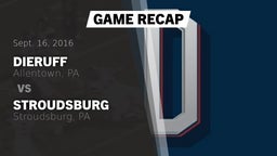 Recap: Dieruff  vs. Stroudsburg  2016