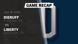 Recap: Dieruff  vs. Liberty  2016