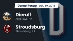 Recap: Dieruff  vs. Stroudsburg  2018