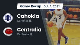 Recap: Cahokia  vs. Centralia  2021