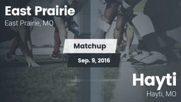 Matchup: East Prairie vs. Hayti  2016