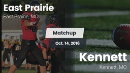 Matchup: East Prairie vs. Kennett  2016