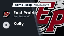 Recap: East Prairie  vs. Kelly  2019