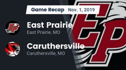 Recap: East Prairie  vs. Caruthersville  2019