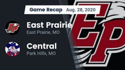 Recap: East Prairie  vs. Central  2020