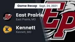 Recap: East Prairie  vs. Kennett  2021