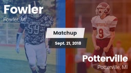 Matchup: Fowler vs. Potterville  2018