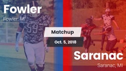 Matchup: Fowler vs. Saranac  2018
