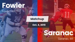 Matchup: Fowler vs. Saranac  2019