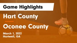 Hart County  vs Oconee County  Game Highlights - March 1, 2022