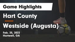 Hart County  vs Westside (Augusta) Game Highlights - Feb. 25, 2022