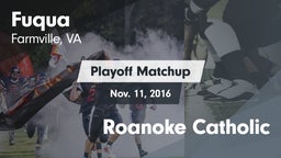 Matchup: Fuqua vs. Roanoke Catholic 2016