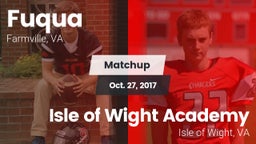 Matchup: Fuqua vs. Isle of Wight Academy  2017