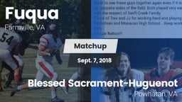 Matchup: Fuqua vs. Blessed Sacrament-Huguenot  2018