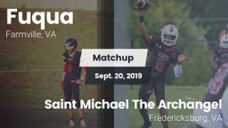 Matchup: Fuqua vs. Saint Michael The Archangel 2019