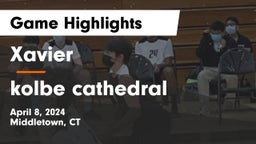 Xavier  vs kolbe cathedral Game Highlights - April 8, 2024